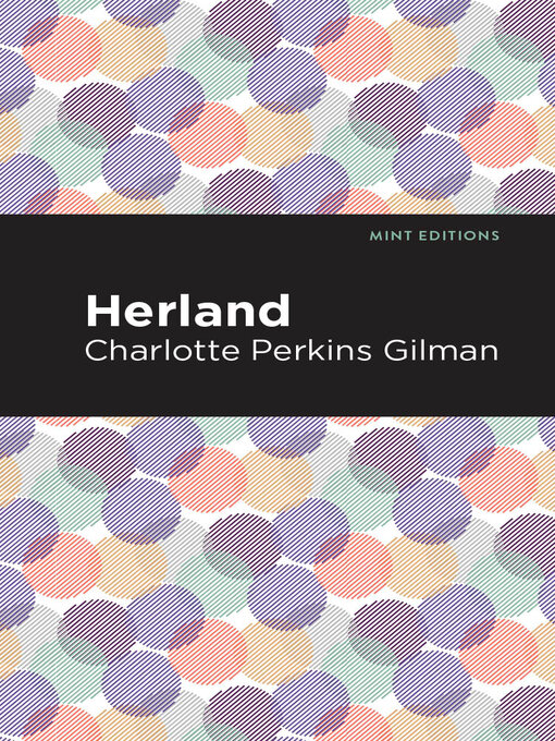 Title details for Herland by Charlotte Perkins Gilman - Available